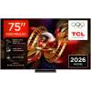TCL 75C8L 75'' 4K QD-Mini LED Full Array Local Dimming 144Hz VRR HDR 2000 nits 75C8L