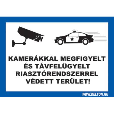Tábla 2 KAMERÁKKAL MEGFIGYELT ÉS TÁVFELÜGYELT RIASZTÓRENDSZERREL VÉDETT TERÜLET! Tábla 2 KAMERÁKKAL MEGFIGYELT ÉS TÁVFELÜGYELT RIASZTÓRENDSZERREL VÉDETT TERÜLET!